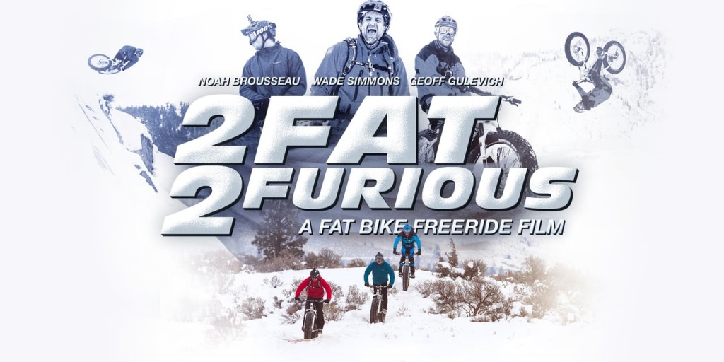 2 Fat, 2 Furious - Fat Biking in 4K