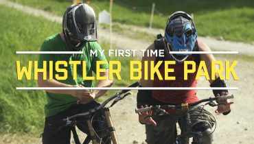 Whistler Bike Park - Anfänger - IFHT